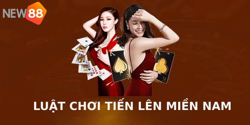 Nắm rõ luật chơi bài Tiến lên miền Nam